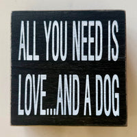All You Need Is Love - Graphic Wooden Box Signs